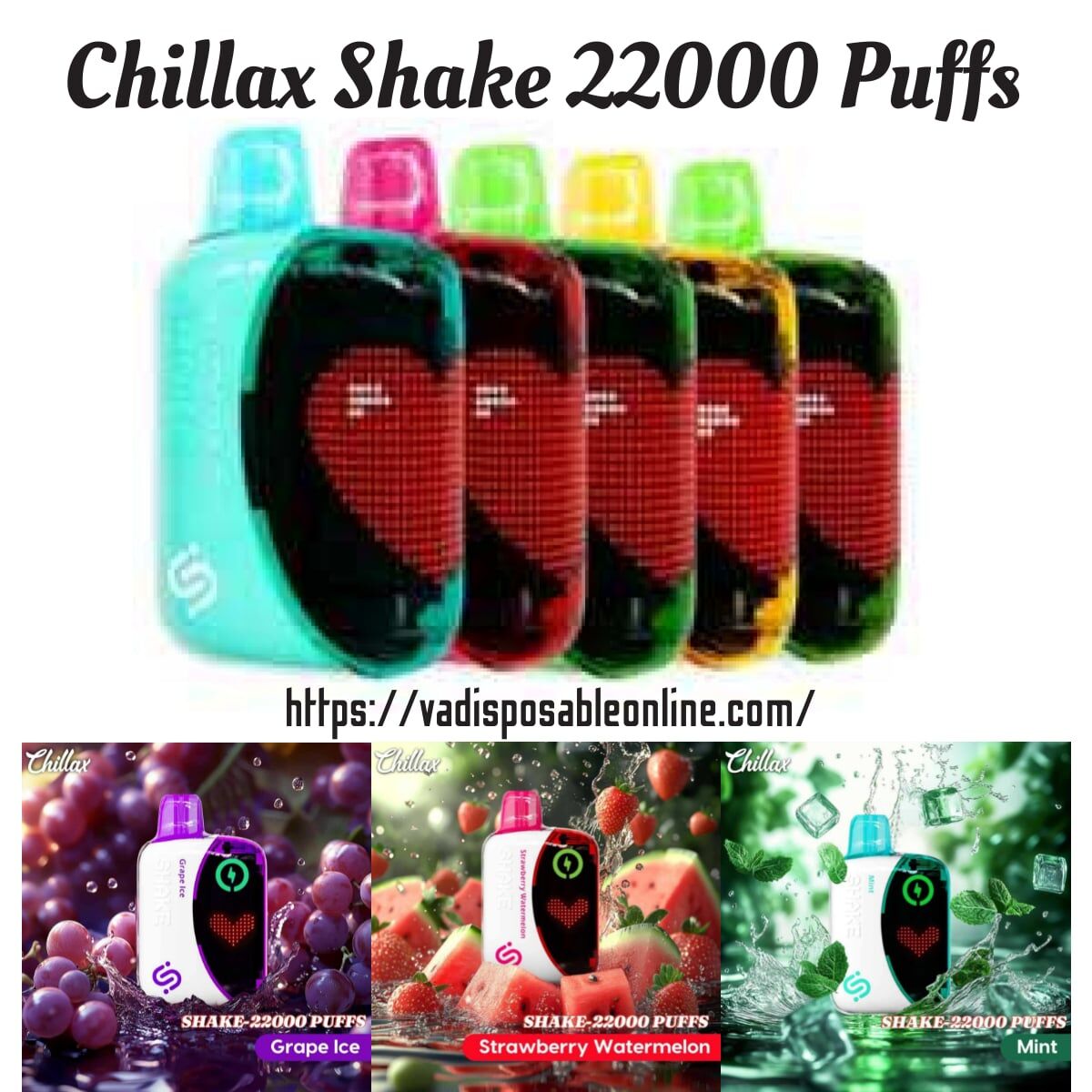 Chillax Shake 22000 Puffs disposable vape Dubai